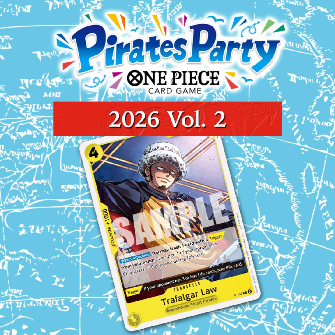 ONE PIECE CARD GAME Pirates Party 2026 Vol.2 - Sunday July 12 - 1